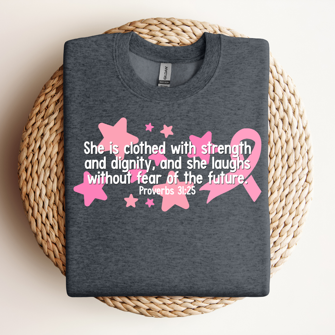 Proverbs 31:25 Breast Cancer Awareness