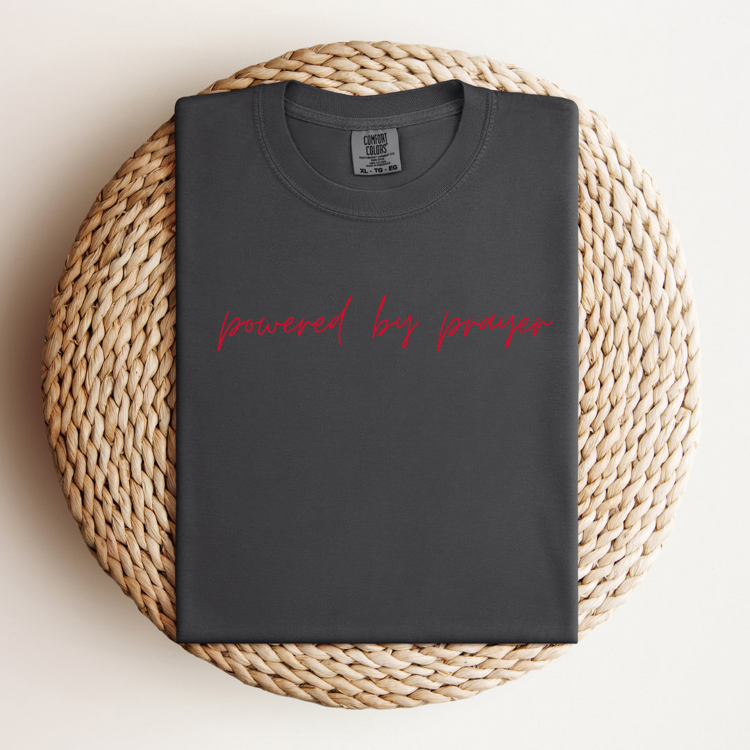 Powered By Prayer Tee