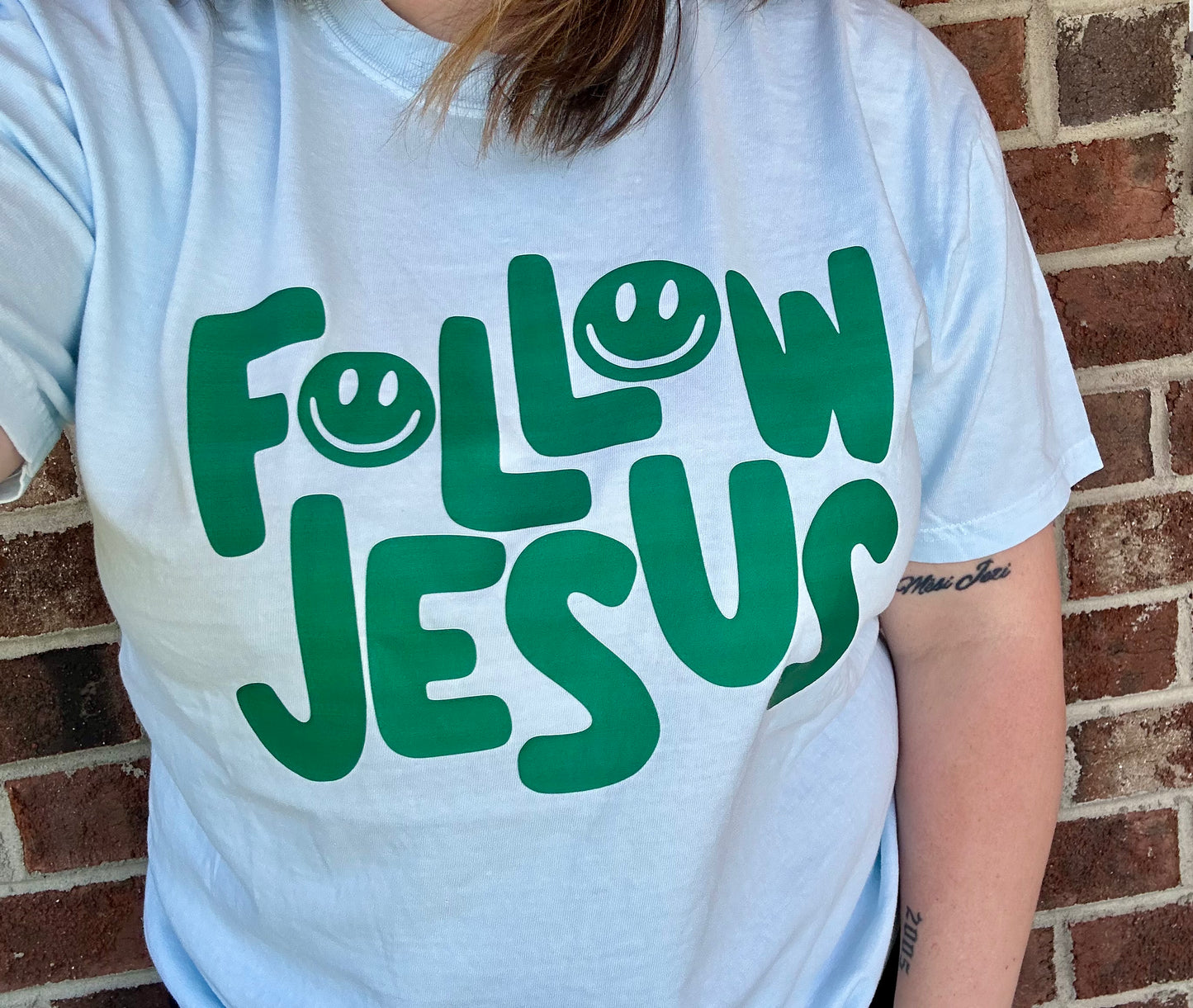Follow Jesus Tee