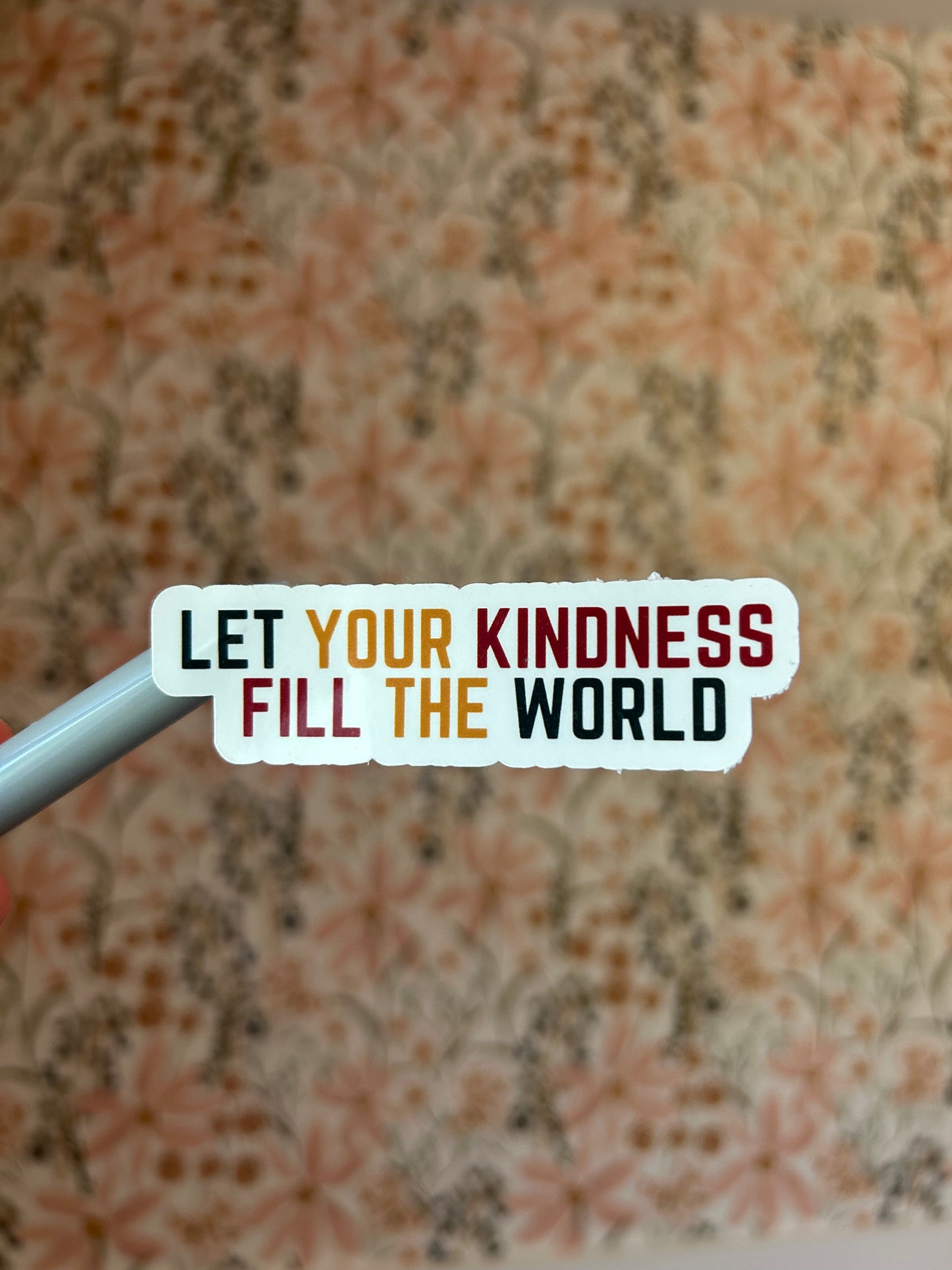Fill The World Sticker