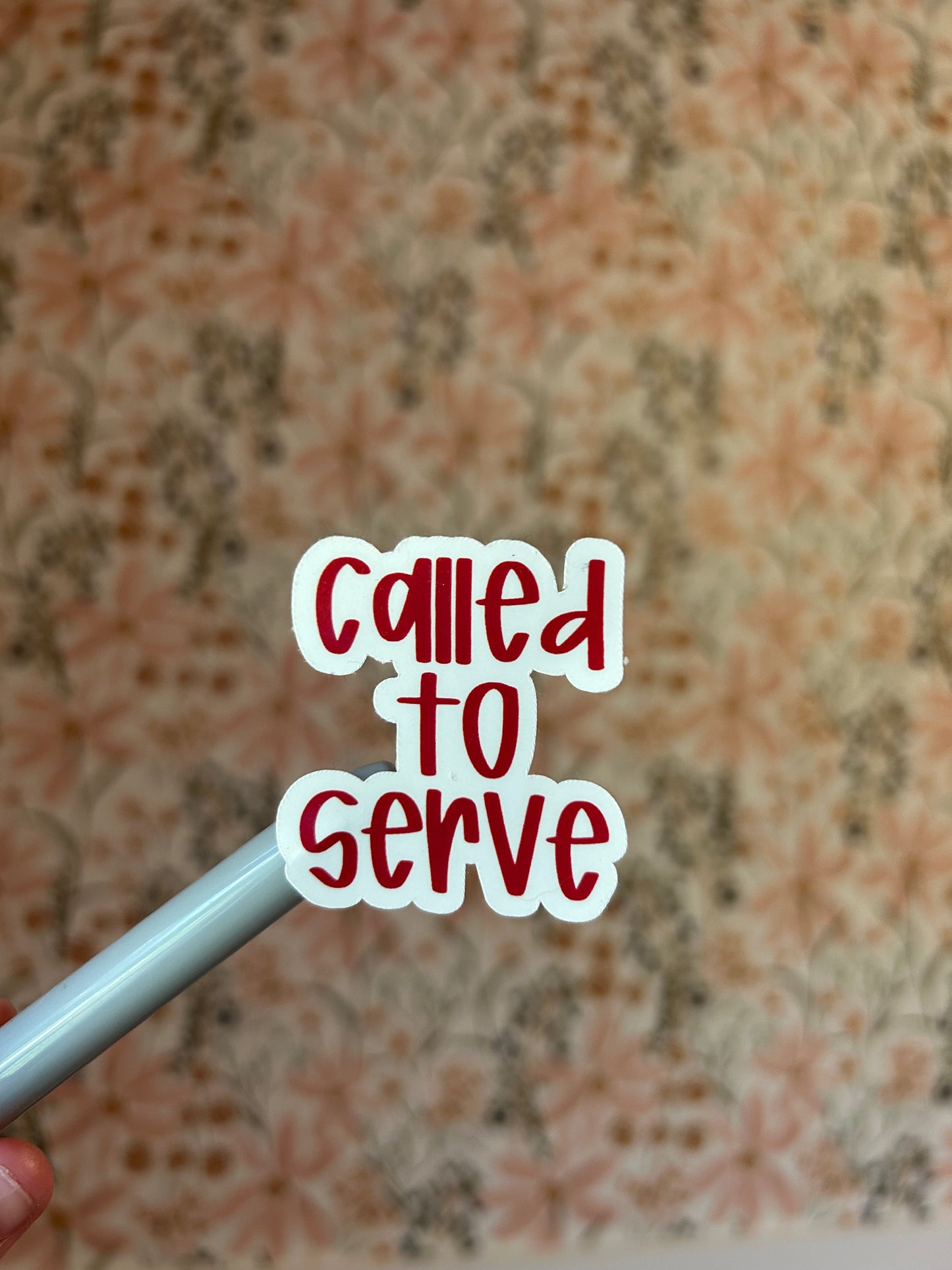 Called To Serve Sticker