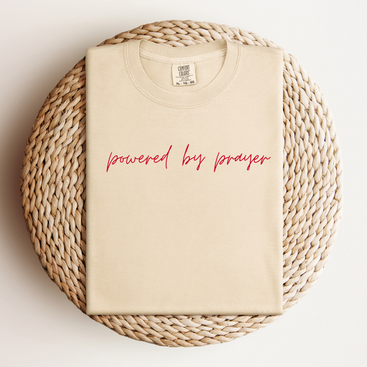 Powered By Prayer Tee
