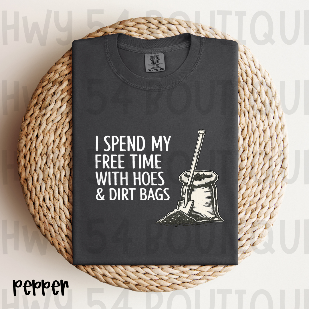 Hoes & Dirt Bags Tee - Choose your color!