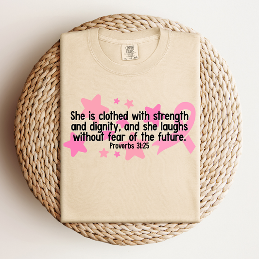 Proverbs 31:25 Breast Cancer Awareness