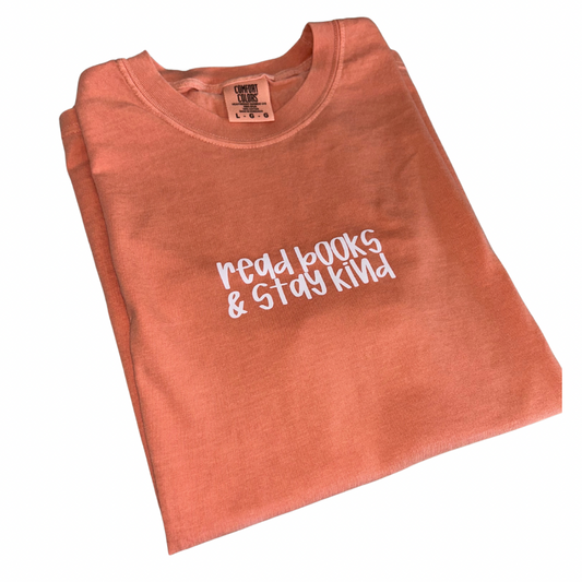 Read Books & Stay Kind Tee