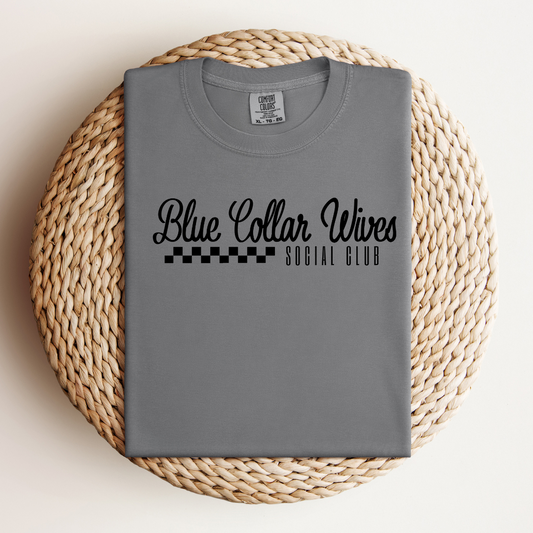 Blue Collar Social Wives Tee