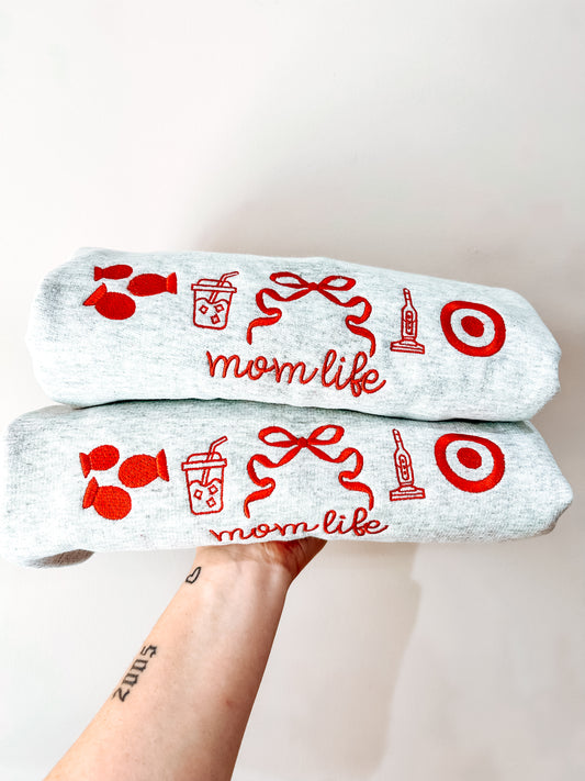 Mom Life Embroidered Sweatshirt