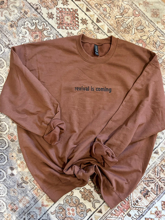 Revival Is Coming Embroidered Sweatshirt