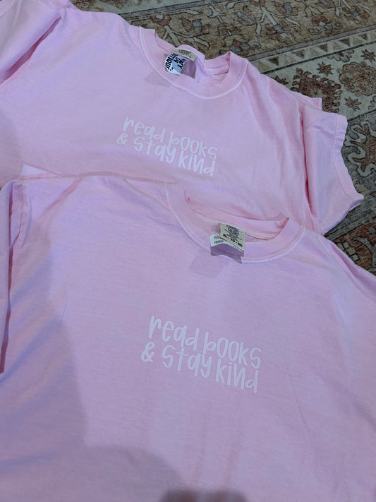 Lg & XL Read Books & Stay Kind Tee