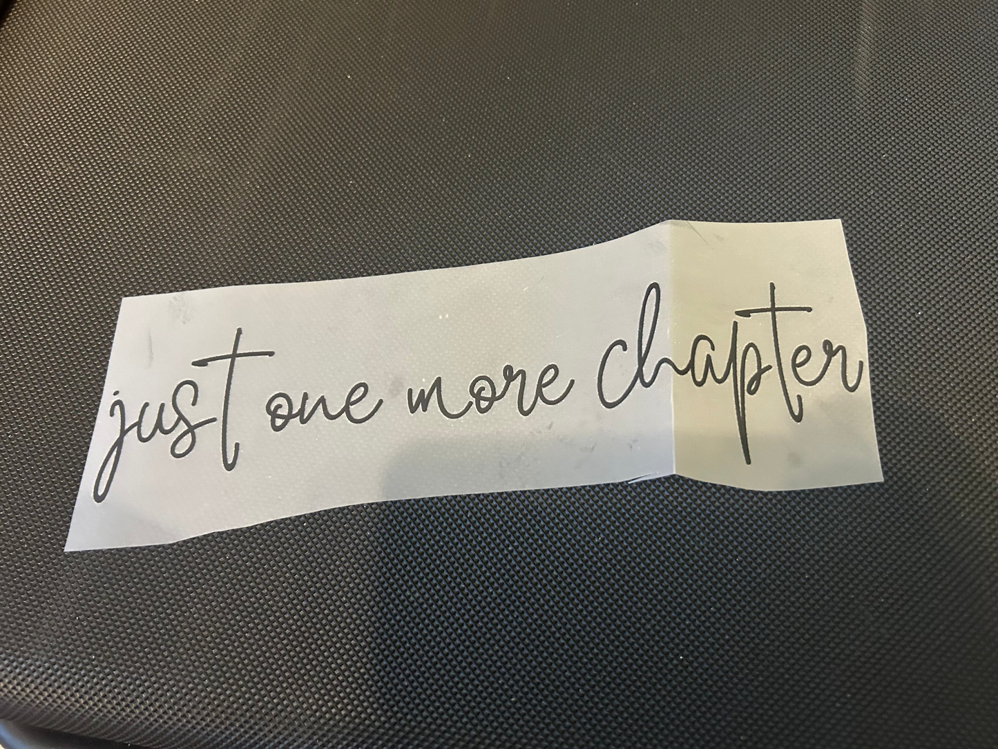 just one more chapter (Build Your Own Apparel)