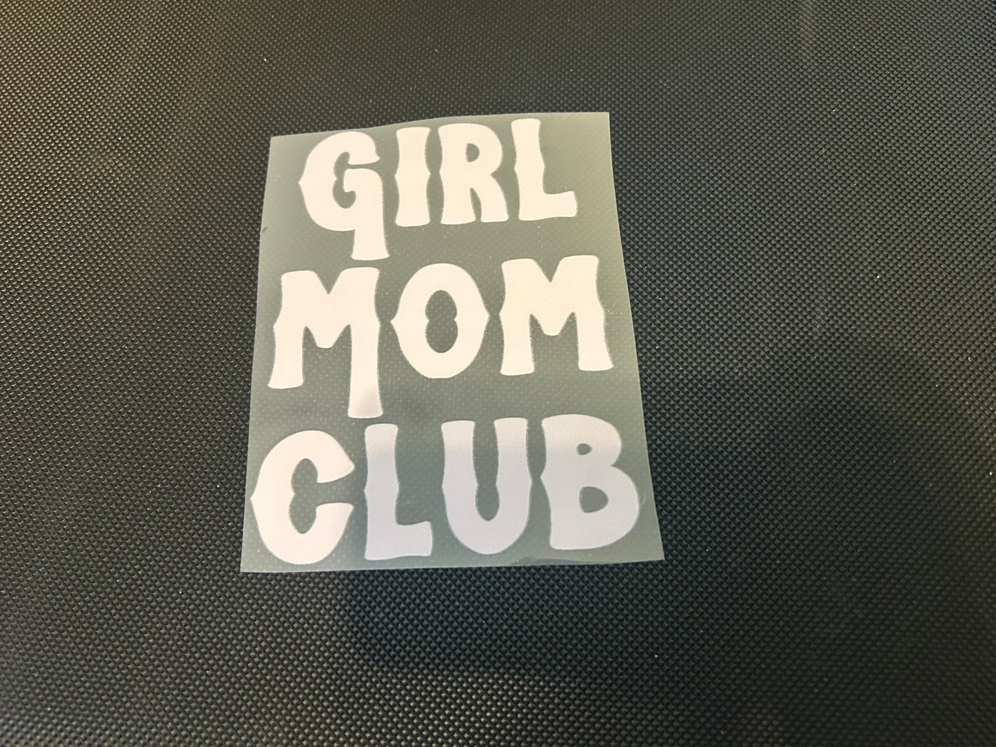girl mom club (Build Your Own Apparel)