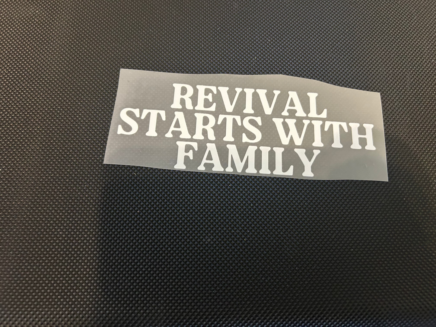 Revival Starts With Family (Build Your Own Apparel)